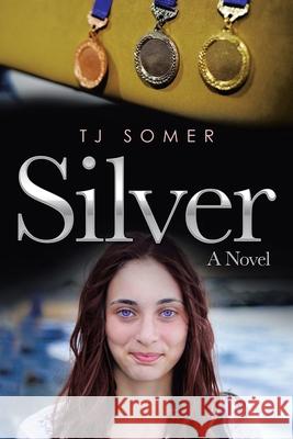 Silver Tj Somer 9781664237803