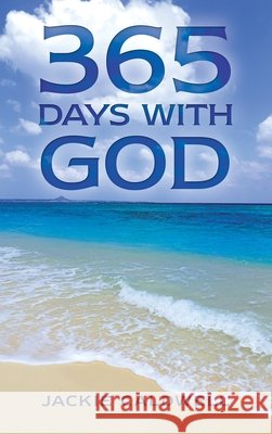 365 Days with God Jackie Caldwell 9781664237889