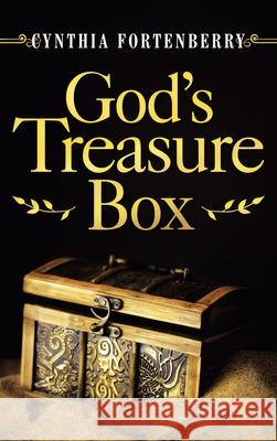 God's Treasure Box Cynthia Fortenberry 9781664243958