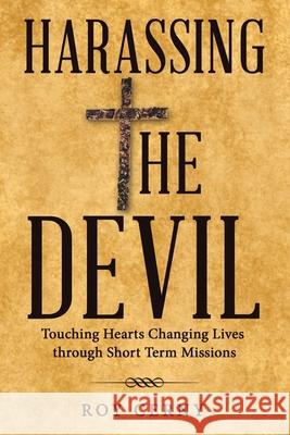 Harassing the Devil Roy Cerny 9781664251366