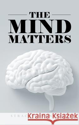 The Mind Matters Stracey Grenville 9781664259379