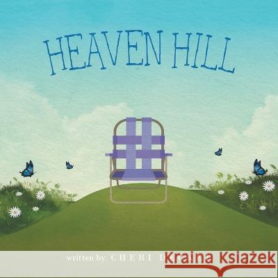 Heaven Hill Cheri Decker 9781664265950