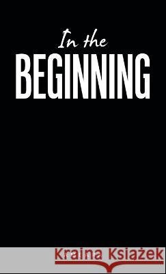 In the Beginning Ameara 9781664274747 WestBow Press
