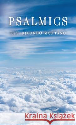 Psalmics Ricardo Montano 9781664290785