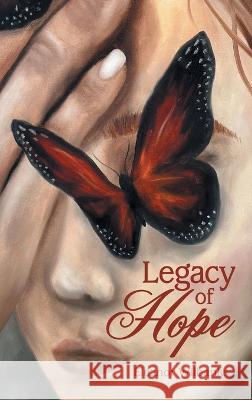 Legacy of Hope Eleanor Wilbanks 9781664292628