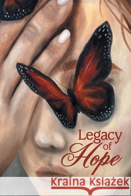 Legacy of Hope Eleanor Wilbanks 9781664292635