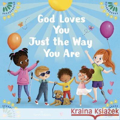 God Loves You Just the Way You Are Tammi Salzano Natalie Merheb 9781664300248 Tiger Tales