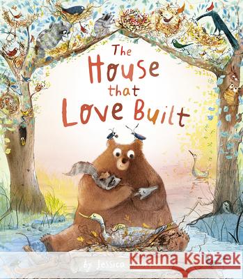 The House That Love Built Jessica Meserve Jessica Meserve 9781664300958 Tiger Tales