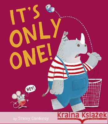 It's Only One! Tracey Corderoy Tony Neal 9781664340497 Tiger Tales