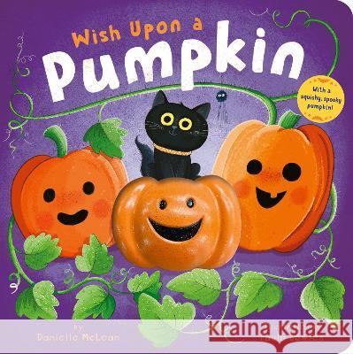 Wish Upon a Pumpkin Danielle McLean Paula Bowles 9781664350816 Tiger Tales