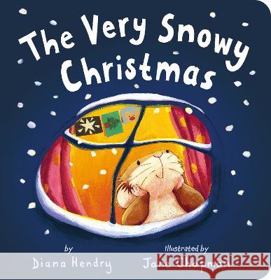 The Very Snowy Christmas Hendry, Diana 9781664350861 Tiger Tales