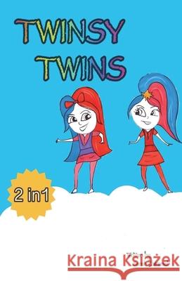 Twinsy Twins Sarah Chiramel 9781665302753 Mountain Arbor Press