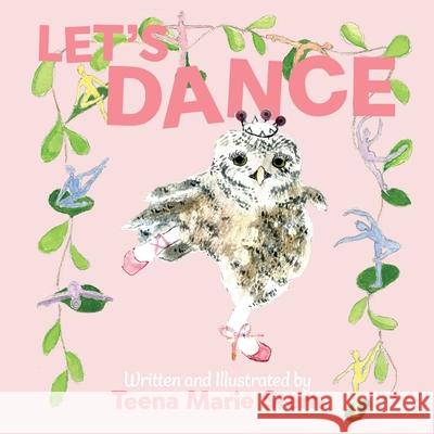 Let's Dance Teena Marie Stern 9781665311090 Booklogix