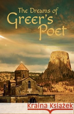 The Dreams of Greer's Poet Jim Roberts 9781665311809 Booklogix