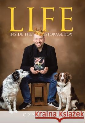 Life: Inside the Storage Box Ozzy Vera 9781665501491 Authorhouse