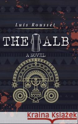 The Alb Luis Rousset 9781665503297
