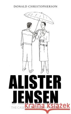 Alister Jensen: The Case of the Engraved Ring Donald Christopherson 9781665504430