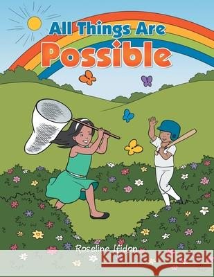 All Things Are Possible Roseline Ifidon 9781665512367 AuthorHouse