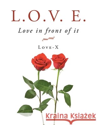 L.O.V. E. Love-X 9781665518802