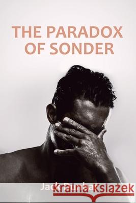 The Paradox of Sonder Jack Dunbar 9781665526197