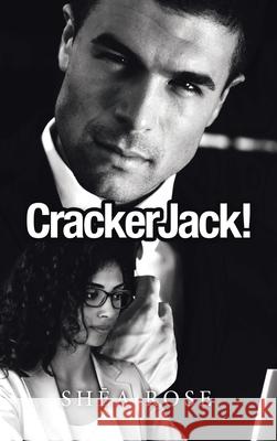 Crackerjack! Shea Rose 9781665529440