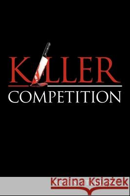 Killer Competition Robin Sterling 9781665531580
