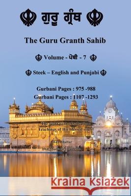 The Guru Granth Sahib (Volume - 7) Bhag Bhullar 9781665543569