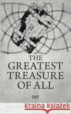 The Greatest Treasure of All Nicole Chowdhury 9781665546515