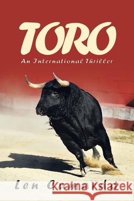 Toro Len Camarda 9781665549639 Authorhouse