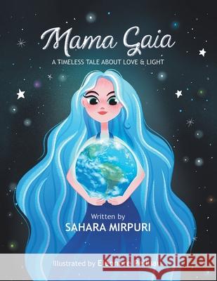 Mama Gaia Sahara Mirpuri El 9781665587136 Authorhouse UK