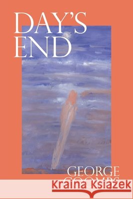 Day's End George Coombs 9781665588201