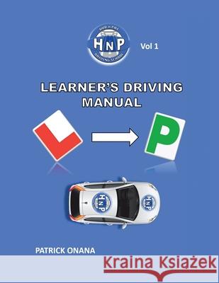 Learner's Driving Manual Patrick Onana 9781665589291 AuthorHouse