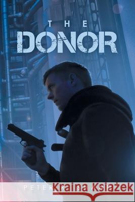 The Donor Peter R. Shand 9781665589758