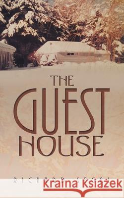 The Guest House Richard Segal 9781665589840