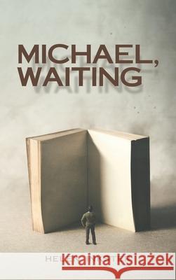 Michael, Waiting Helen Inkster 9781665591836