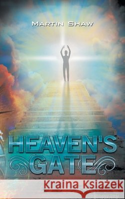 Heaven's Gate Martin Shaw 9781665591874