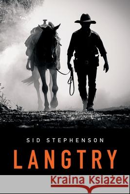 Langtry Sid Stephenson 9781665595803