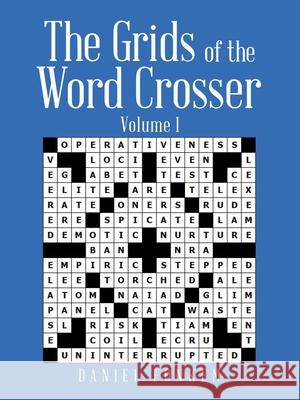 The Grids of the Word Crosser Daniel Fonkem 9781665596831 Authorhouse UK
