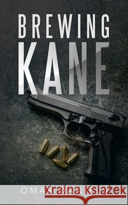 Brewing Kane Omar Daniels 9781665705851