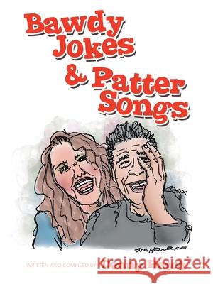 Bawdy Jokes & Patter Songs Denny Hatch 9781665709170