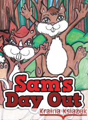 Sam's Day Out Kara Browning 9781665710350