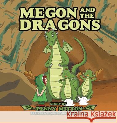 Megon and the Dragons Penny Mitton 9781665713399