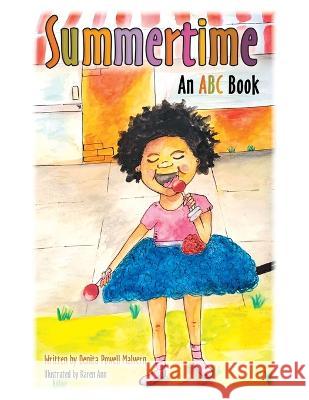 Summertime: An Abc Book Denita Powell Malvern, Karen Ann 9781665726535