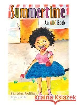 Summertime: An Abc Book Denita Powell Malvern, Karen Ann 9781665726542