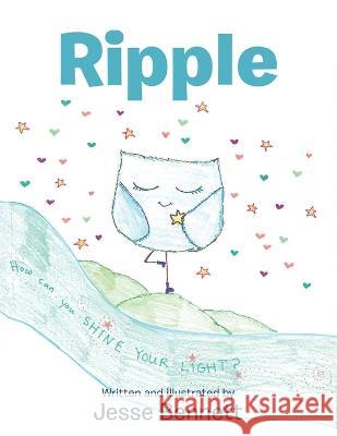 Ripple Jesse Bennett 9781665730211 Archway Publishing