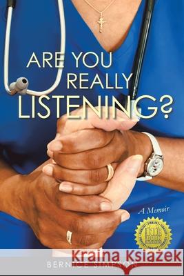 Are You Really Listening? Bernice Simpson 9781665732710