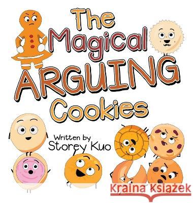 The Magical Arguing Cookies Storey Kuo 9781665738873 Archway Publishing