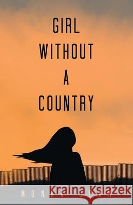 Girl Without A Country Monka Jean 9781665755481 Archway Publishing