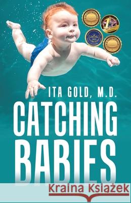 Catching Babies Ita Gold 9781665771245