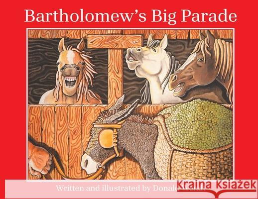 Bartholomew's Big Parade Donald Wendt 9781665773812